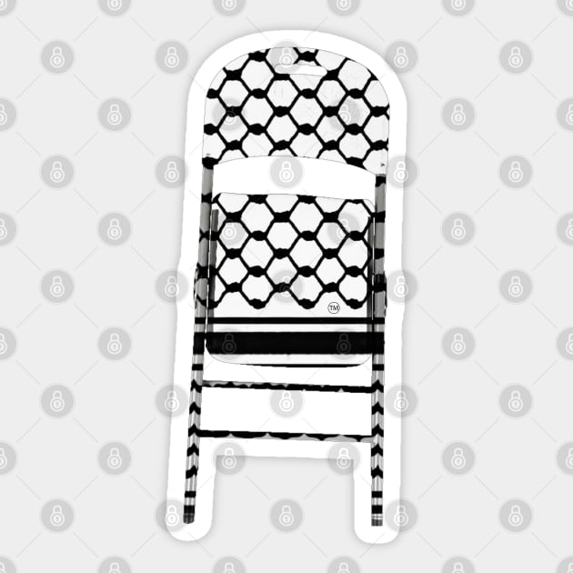 Folding Chair To Brutal Occupation Forces - Keffiyeh ™️ - Front Sticker by SubversiveWare